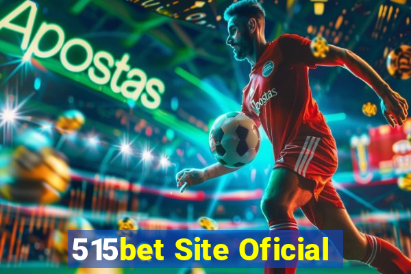 515bet Site Oficial